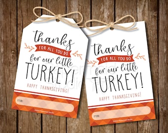 Teacher Thanksgiving Gift Tag Printable - School Teacher Thanksgiving Card - Teacher Thank You For All You Do For Our Little Turkey
