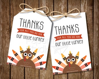 Teacher Thanksgiving Gift Tag Printable - School Teacher Thanksgiving Card - Teacher Thank You For All You Do For Our Little Turkey