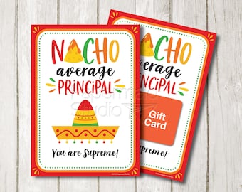 Schooldirecteur Bedankkaart afdrukbaar - Taco Gift Card Holder - Staff Teacher Appreciation Card - Nacho Average Principal Gift