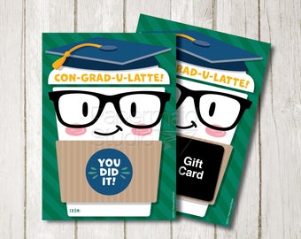Regalo di laurea stampabile - Carta regalo caffè stampabile - Con-grad-u-latte - Regalo per laureato di scuola superiore - Carta di laurea universitaria - Carta di laurea