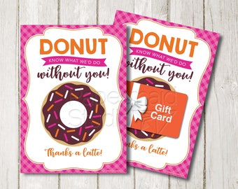 Teacher Appreciation Gift - Donut Gift Card Holder - Employee Appreciation Gift - Donut Teacher Appreciation Thank You Printable Card