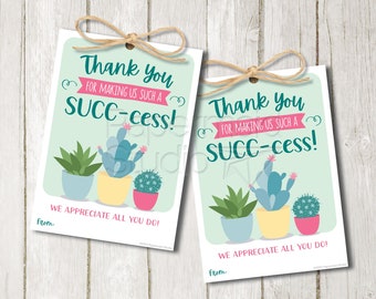 Employee Appreciation Gift - Succulent Tag Printable - Staff Thank You Card - Volunteer Thank You Tag - Plant Gift Tag - Customer Thank You