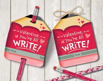 Valentine Pencil Tag Printable - Pencil Valentines Tag - You're All Write Pencil Tag - Heart Pencil Valentine - Teacher Class Easy Valentine