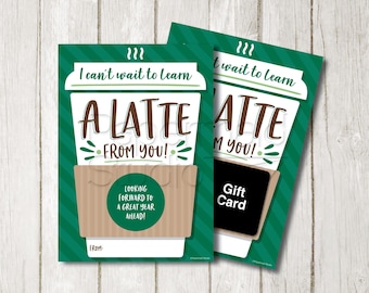 Teacher Coffee Gift Card Holder Printable - Teacher Back to School Gift - Learn A Latte From You - First Day of School Card - Coffee Card