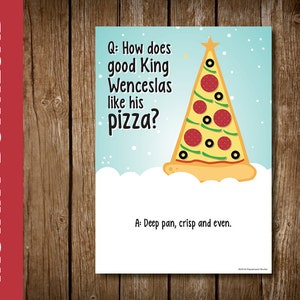 Cartão de Natal para impressão da Pizza Tree - Porta-cartão de presente de Natal - Como o bom rei Venceslau gosta de sua pizza? Panela funda, crocante e uniforme!