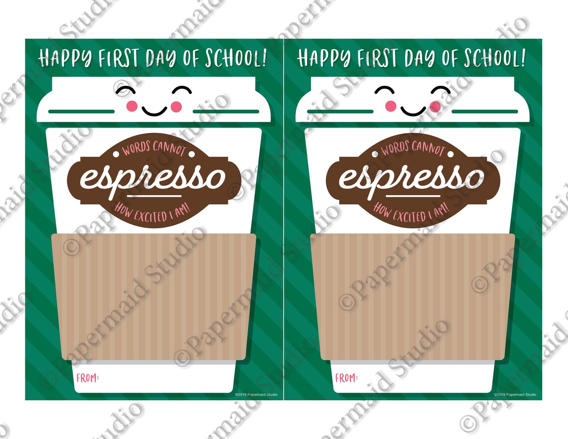 PRINTABLE Back to School Coffee Teacher Gift Card Holder - First Day of ...