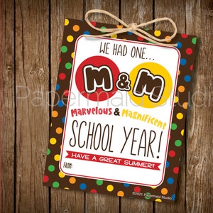 AFDRUKBARE Laatste dag van School M & Candy Tag - Leraar Eindejaars Class Treat Label - School Personeel Zomer Bedankje Gift - Leraar PTA