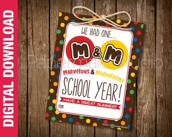PRINTABLE Last Day of School M & Candy Tag - Teacher End of Year Class Treat Label - School Staff Summer Thank You Gift - Teacher PTA