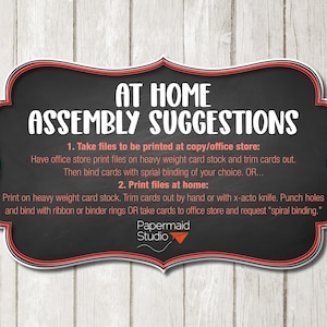 May include: Black chalkboard sign with a red border, reading "At Home Assembly Suggestions". The sign provides instructions for assembling a printable project, including options for printing at a copy store or at home.