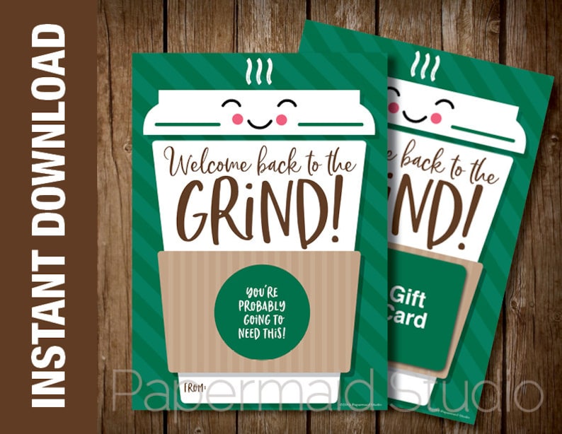 Back to School Coffee Card Printable - Welcome Back to the Grind - Teacher Gift Card Holder - First Day of School Card - Teacher Thank You 