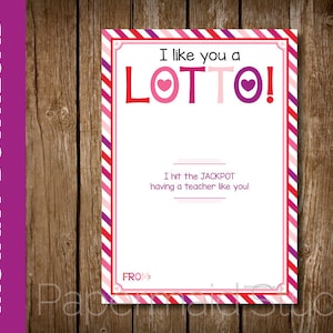 DRUCKBARE Lehrer Valentinstag Karte - Valentinskarte für Lehrer - I Like You a Lotto - Lotteriescheinhalter - 5 x 7 Digital Download