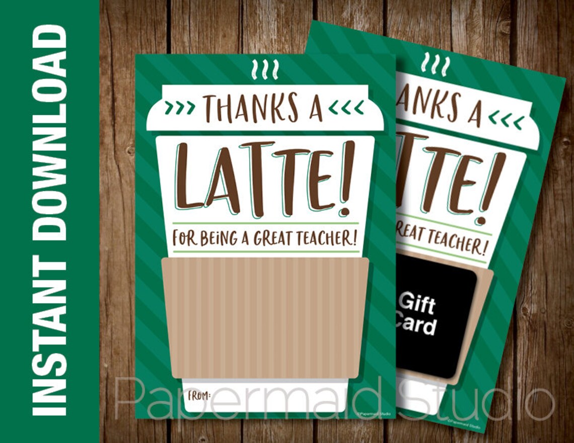 PRINTABLE Teacher Coffee Gift Card Holder Thanks a Latte | Etsy