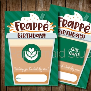 PRINTABLE Birthday Coffee Gift Card Holder - Frappe Iced Coffee Birthday Card - Frappe Birthday! - Frappuccino Birthday Card