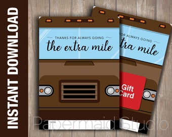 PRINTABLE Delivery Truck Driver Thank You Card - Package Delivery Person Gift Card Holder  - Delivery Driver Thanks for Going The Extra Mile