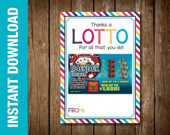 Printable Lottery Ticket Teacher Thank You Gift - Teacher Appreciation Card - PTO PTA Staff Appreciation - Thanks a LOTTO
