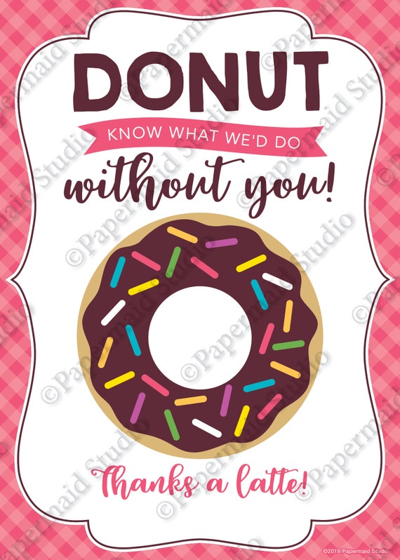 PRINTABLE Teacher Donut Gift Card Holder - Teacher Thank You