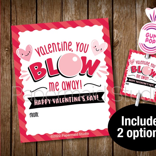 Valentine's Day Gum Lollipop Tag Printable - Valentine You Blow Me Away Pop Tag - Valentines Day Teacher Gift Sucker Label