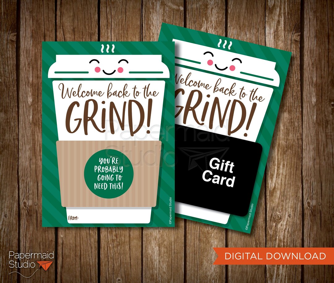 Back to School Coffee Card MINI Printable Welcome Back to the Grind ...