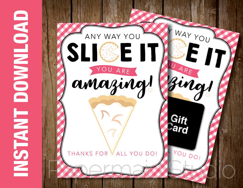 PRINTABLE Teacher Pie Gift Card Holder Teacher Thank You Etsy