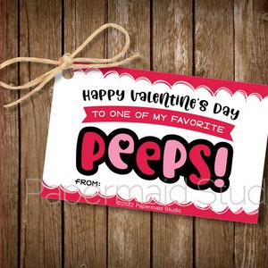 PRINTABLE Peeps Valentine Tag - Happy Valentine&#39;s Day to One Of My Favorite Peeps Candy Pop Label - Marshmallow Stick Valentines