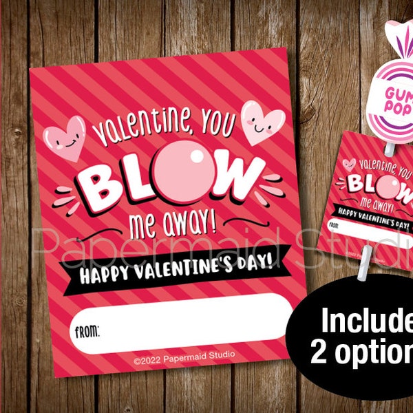 PRINTABLE Valentine's Day Gum Lollipop Tag - Valentine You Blow Me Away Pop Tag - Valentines Day Teacher Gift Sucker Label