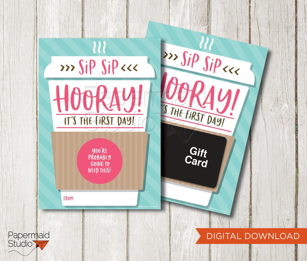 PRINTABLE Back to School Coffee Teacher Gift Card Holder First Day of ...