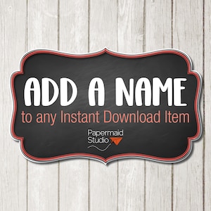 Add a NAME to Any Instant Download Item