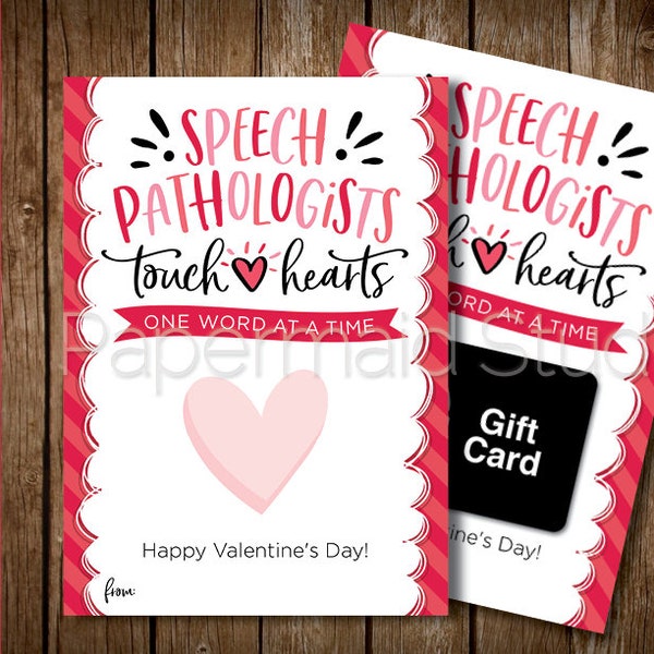 PRINTABLE Speech Pathologist Valentine Card - Speech Therapist Valentine's Day Card - SLP Speech Teacher Valentines Gift Card Holder