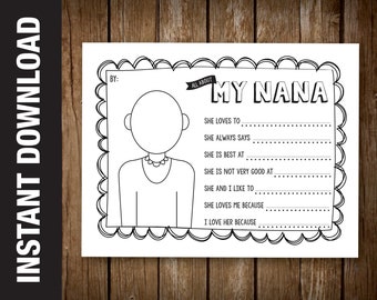 PRINTABLE Nana Portrait Coloring Sheet and Questionnaire Gift / Card "All About My Nana" Nana Birthday Printable Birthday Gift