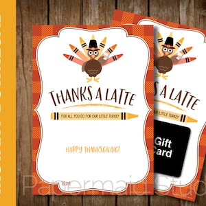 PRINTABLE Teacher Thanksgiving Coffee Gift Card Holder - School Thanksgiving Card - Teacher Thank You Thanks a Latte Babysitter Daycare