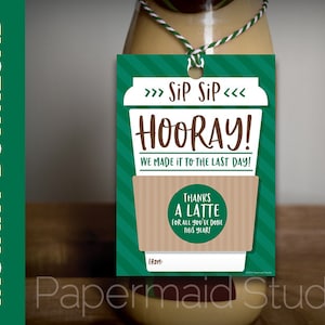 PRINTABLE Teacher Coffee Gift Tag - Last Day of School Teacher Tag - Teacher Thank You Coffee Tag - PTO PTA Staff End of Year Appreciation