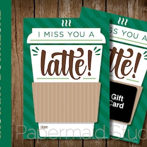 PRINTABLE I Miss You a Latte Coffee Gift Card Holder - Long Distance Boss Teacher Thank You - Employé Client Client Personnel Appréciation