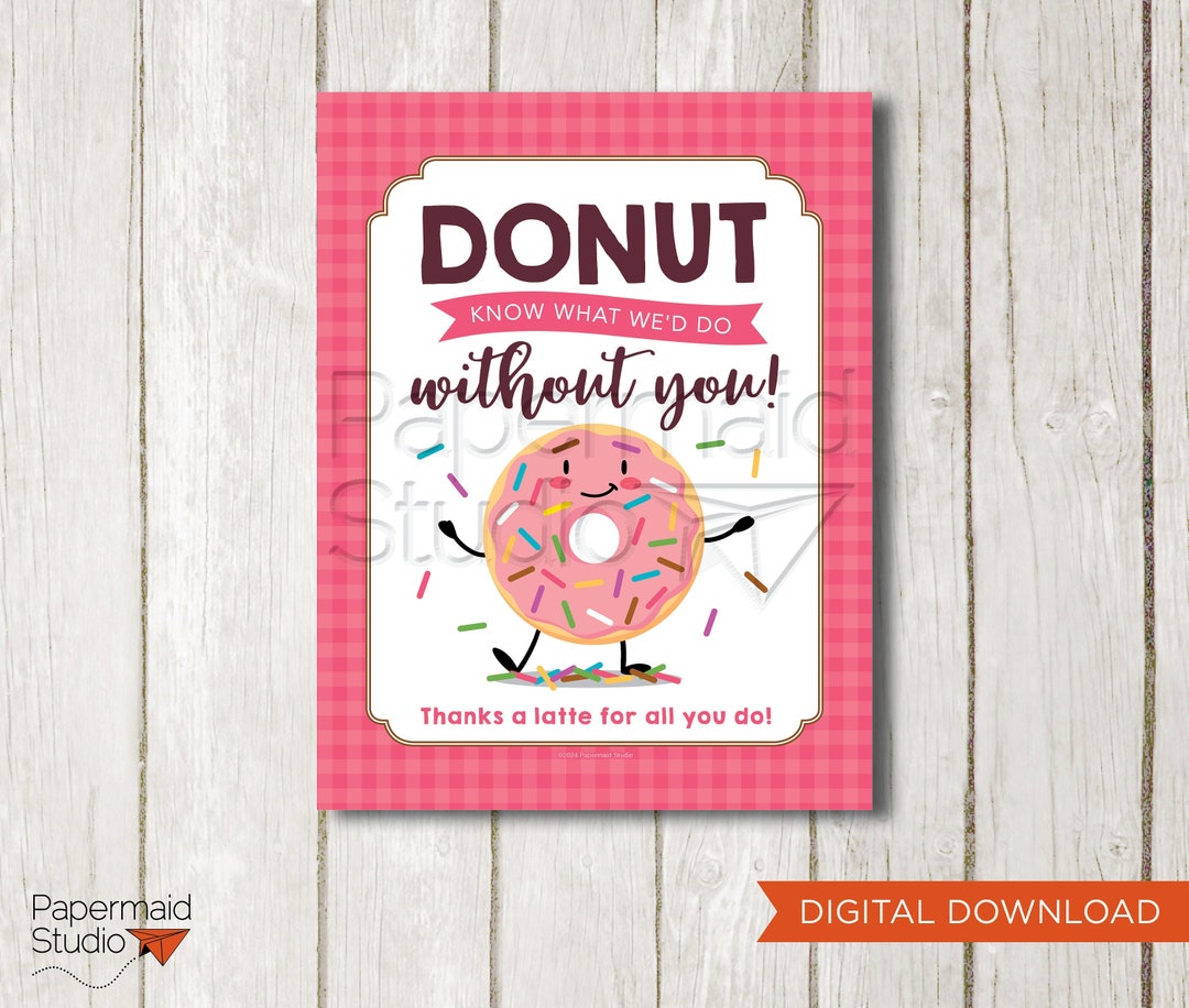 Teacher Appreciation Donut Printable Staff Appreciation Donut Thank You Teacher Appreciation Donut Printable Staff Appreciation Donut Thank You