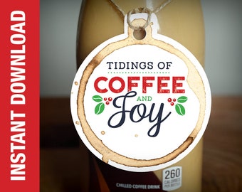 PRINTABLE Coffee Gift Tag -- Teacher Christmas Gift Coffee Gift Tag  --  Teacher Holiday Coffee Gift Tag --  Tidings of Coffee & Joy