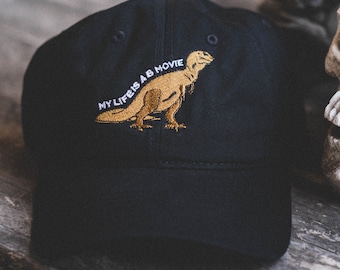 My life is a B Movie T-rex cap
