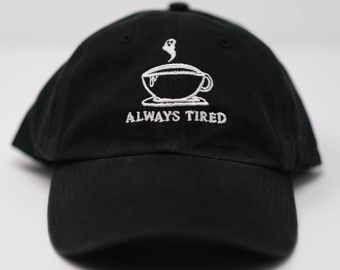 Always Tired hat (+ free shop sticker)