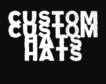 Custom Hats (your design)