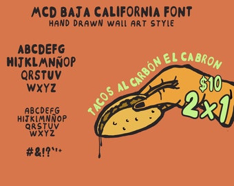 MCD Baja California - Hand drawn wall art style font