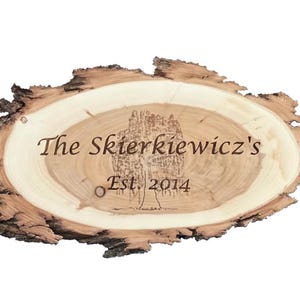 9TH ANNIVERSARY Personalized WILLOW Wood Slice  9 inch x 12 inch x 1 inch with Willow Tree Background