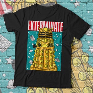 DOCTOR WHO - EXTERMINATE || T-shirt designed by us, with love.
