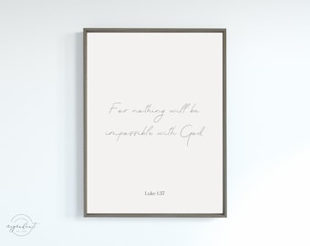 Luc 1:37 Impression numérique des Écritures | | d’art mural chrétien Impression instantanée téléchargeable pour les chrétiens | Encourager l’art des versets bibliques Télécharger