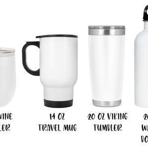 May include: Four stainless steel tumblers and a water bottle in various sizes. The tumblers are 12 oz, 14 oz, and 20 oz. The water bottle is 20 oz.
