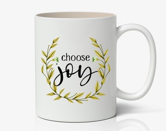 Choose Joy Mug, Inspirational Mug, Motivational Mug, Inspirational Tumbler, Motivational Travel Mug KK15