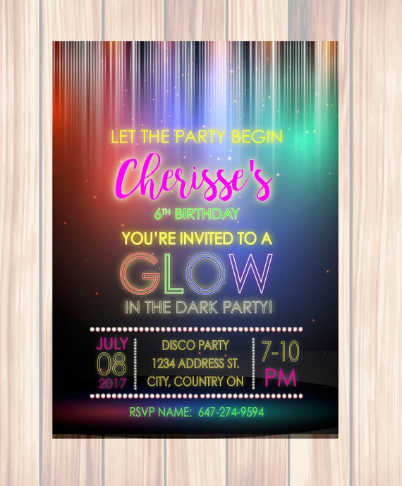 Glow Party Invitation Neon Birthday Invitation Glow Birthday Etsy