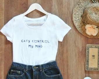 T shirt coton bio | sérigraphie " cats control my mind "