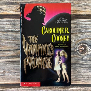 The Vampire&#39;s Promise by Caroline B. Cooney - Point Paperback Horror, Young Adult Horror Paperback Books - 1990s YA Horror Scholastic