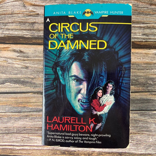 Circus of the Damned by Laurell K. Hamilton - Anita Blake Vampire Hunter - Ace Fantasy Vintage Books - 1990s Paperback Book | WRITING INSIDE