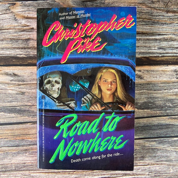 Road to Nowhere by Christopher Pike - Archway Paperback Novel Paperback Horror, Young Adult Horror Paperback Books - 1990s YA