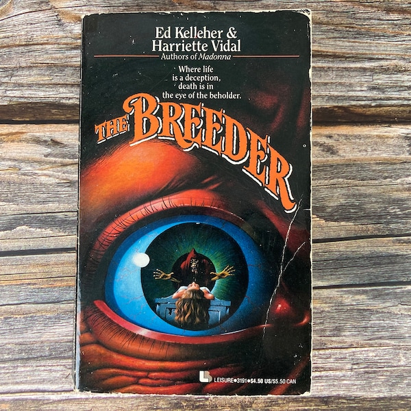 The Breeder by Ed Kelleher & Hariette Vidal - Leisure Books - Leisure Paperback Horror - 1990s Horror Paperbacks - Vintage Horror Paperbacks