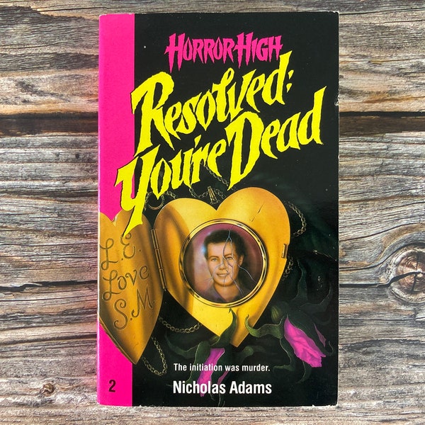 Horror High Resolved: You're Dead - Book 2 Nicholas Adams Harper Young Adult Books - 1990s Paperback Young Adult Horror Books